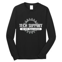 Funny Tech Support Id10t Computer Idiot Joke Long Sleeve Shirt