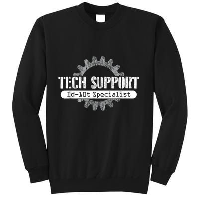 Funny Tech Support Id10t Computer Idiot Joke Sweatshirt