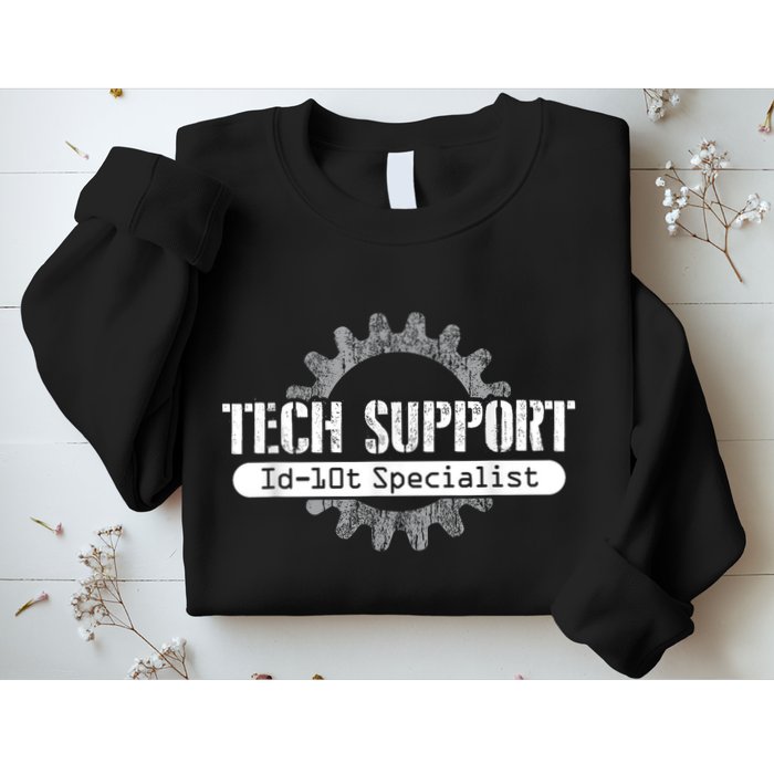 Funny Tech Support Id10t Computer Idiot Joke Sweatshirt