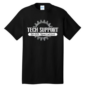 Funny Tech Support Id10t Computer Idiot Joke Tall T-Shirt