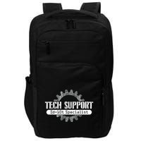 Funny Tech Support Id10t Computer Idiot Joke Impact Tech Backpack