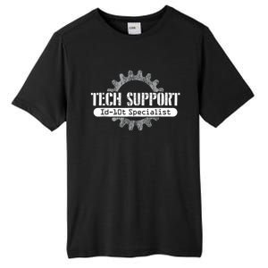 Funny Tech Support Id10t Computer Idiot Joke Tall Fusion ChromaSoft Performance T-Shirt