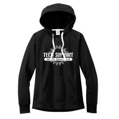 Funny Tech Support Id10t Computer Idiot Joke Women's Fleece Hoodie
