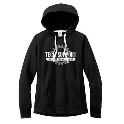 Funny Tech Support Id10t Computer Idiot Joke Women's Fleece Hoodie