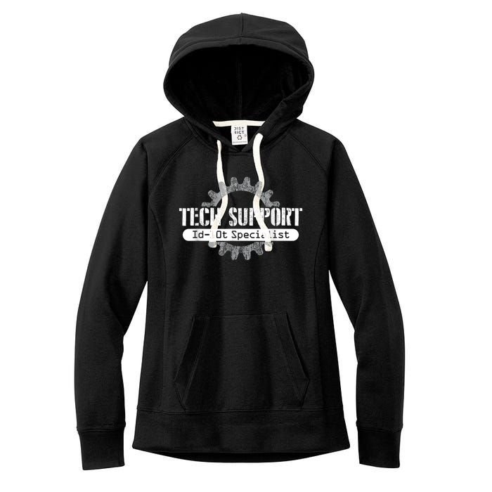 Funny Tech Support Id10t Computer Idiot Joke Women's Fleece Hoodie