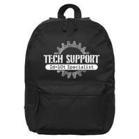 Funny Tech Support Id10t Computer Idiot Joke 16 in Basic Backpack