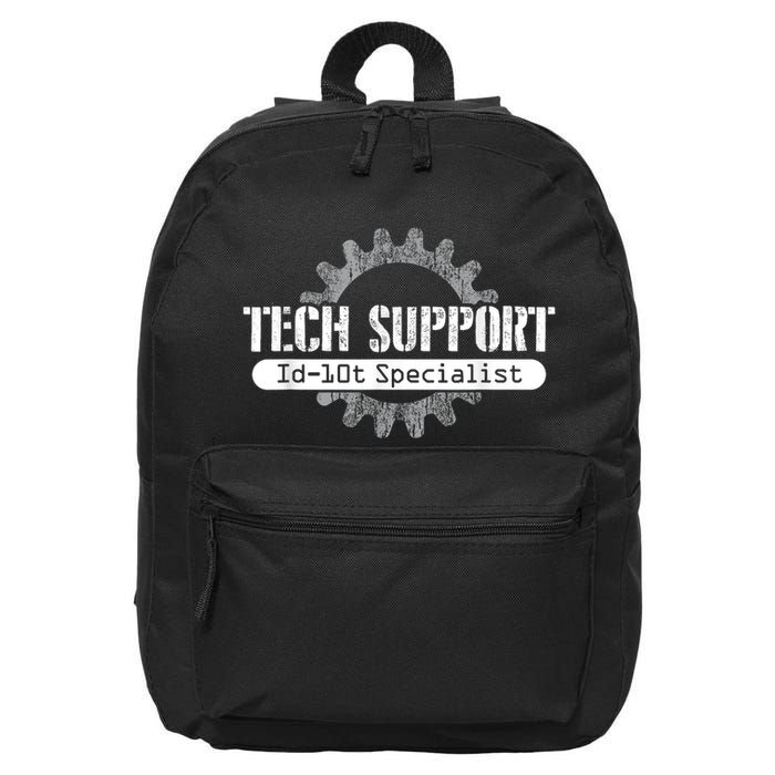 Funny Tech Support Id10t Computer Idiot Joke 16 in Basic Backpack