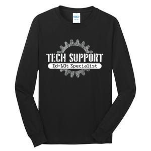 Funny Tech Support Id10t Computer Idiot Joke Tall Long Sleeve T-Shirt