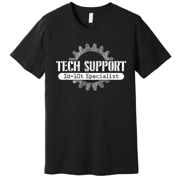 Funny Tech Support Id10t Computer Idiot Joke Premium T-Shirt