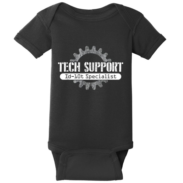 Funny Tech Support Id10t Computer Idiot Joke Baby Bodysuit