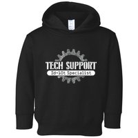 Funny Tech Support Id10t Computer Idiot Joke Toddler Hoodie
