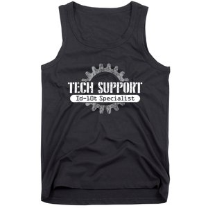 Funny Tech Support Id10t Computer Idiot Joke Tank Top