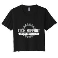 Funny Tech Support Id10t Computer Idiot Joke Crop Top