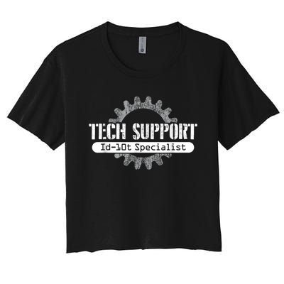 Funny Tech Support Id10t Computer Idiot Joke Women's Crop Top Tee