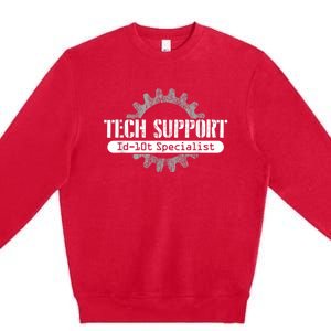 Funny Tech Support Id10t Computer Idiot Joke Premium Crewneck Sweatshirt