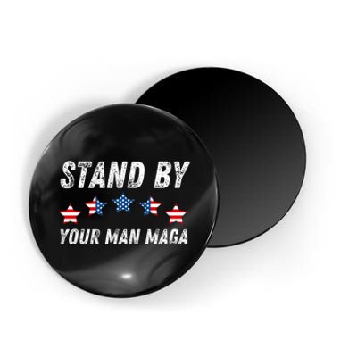 Funny Trump Stand By Your Man Maga 2024 Magnet