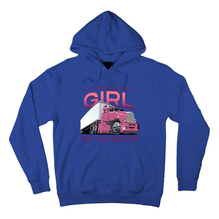 Funny Trucker Semi Big Rig Truck Drivers Cool Gift Hoodie