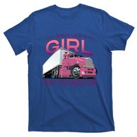 Funny Trucker Semi Big Rig Truck Drivers Cool Gift T-Shirt