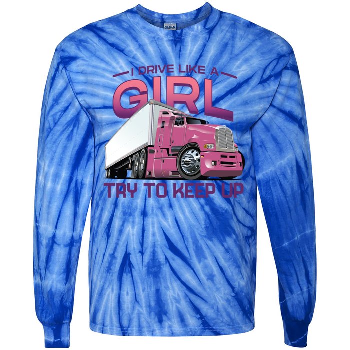 Funny Trucker Semi Big Rig Truck Drivers Cool Gift Tie-Dye Long Sleeve Shirt