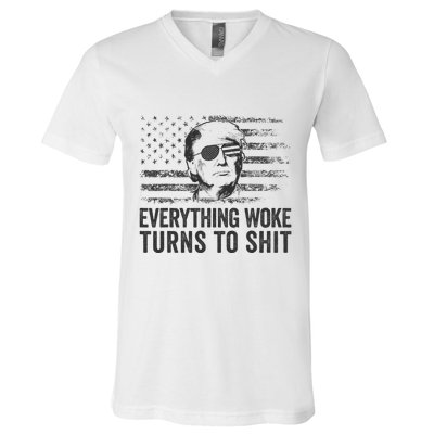 Funny Trump Sayings Everything Woke Turns To Shit Woke V-Neck T-Shirt