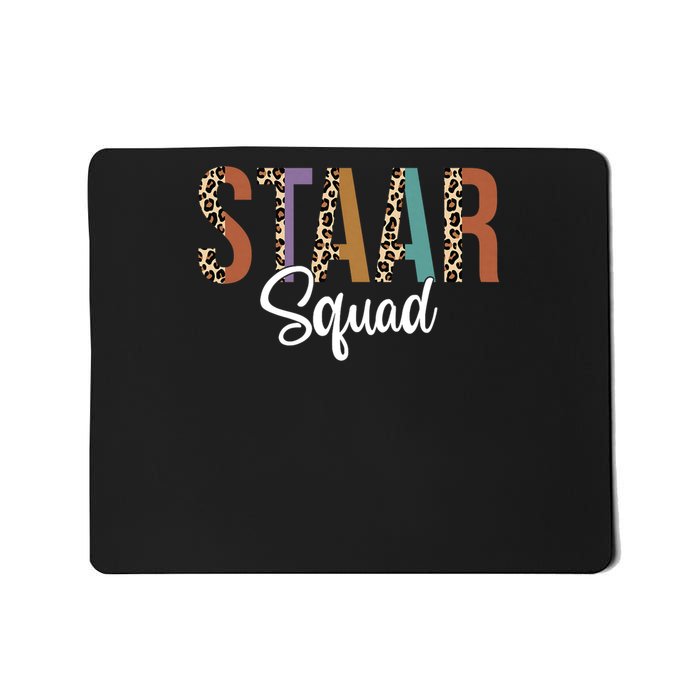Funny Test STAAR Day Squad Mode On Teach.er Testing Ideas Mousepad