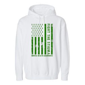 Fight The Stigma Mental Health Awareness Green Usa Flag Garment-Dyed Fleece Hoodie