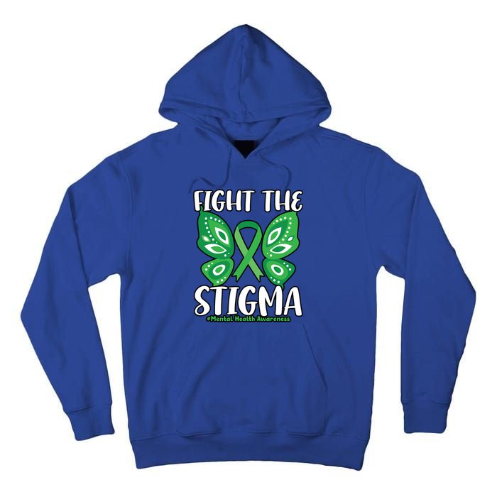 Fight The Stigma Butterfly Tal Health Awareness Gift Tall Hoodie