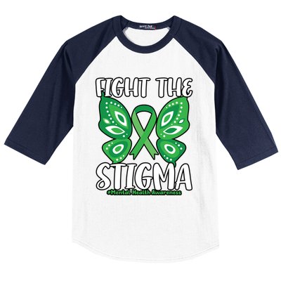 Fight The Stigma Butterfly Tal Health Awareness Gift Baseball Sleeve Shirt