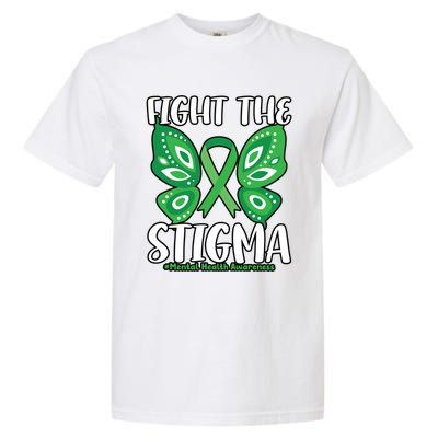 Fight The Stigma Butterfly Tal Health Awareness Gift Garment-Dyed Heavyweight T-Shirt