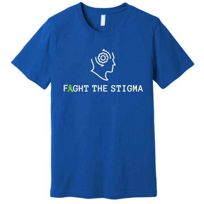 Fight The Stigma Tal Health Awareness Month Gift Premium T-Shirt