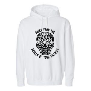 From The Skull Of Your Enemies 4th Of July Sugar Skull Cute Gift Garment-Dyed Fleece Hoodie