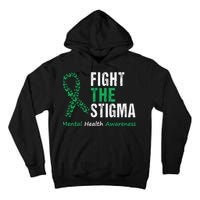 Fight The Stigma Mental Health Awareness Tall Hoodie