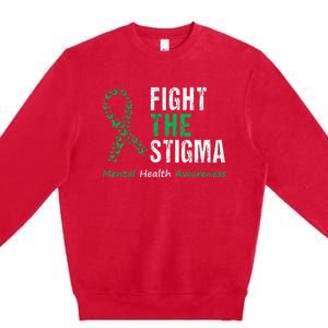 Fight The Stigma Mental Health Awareness Premium Crewneck Sweatshirt