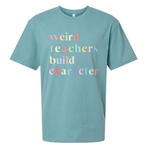 Funny Teacher Sayings Quote Weird Teachers Build Character Sueded Cloud Jersey T-Shirt