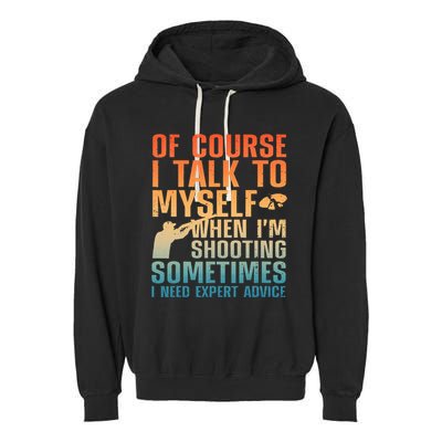 Funny Trap Shooting For Clay Skeet Trap Shooting  Garment-Dyed Fleece Hoodie