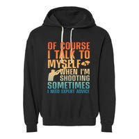 Funny Trap Shooting For Clay Skeet Trap Shooting  Garment-Dyed Fleece Hoodie