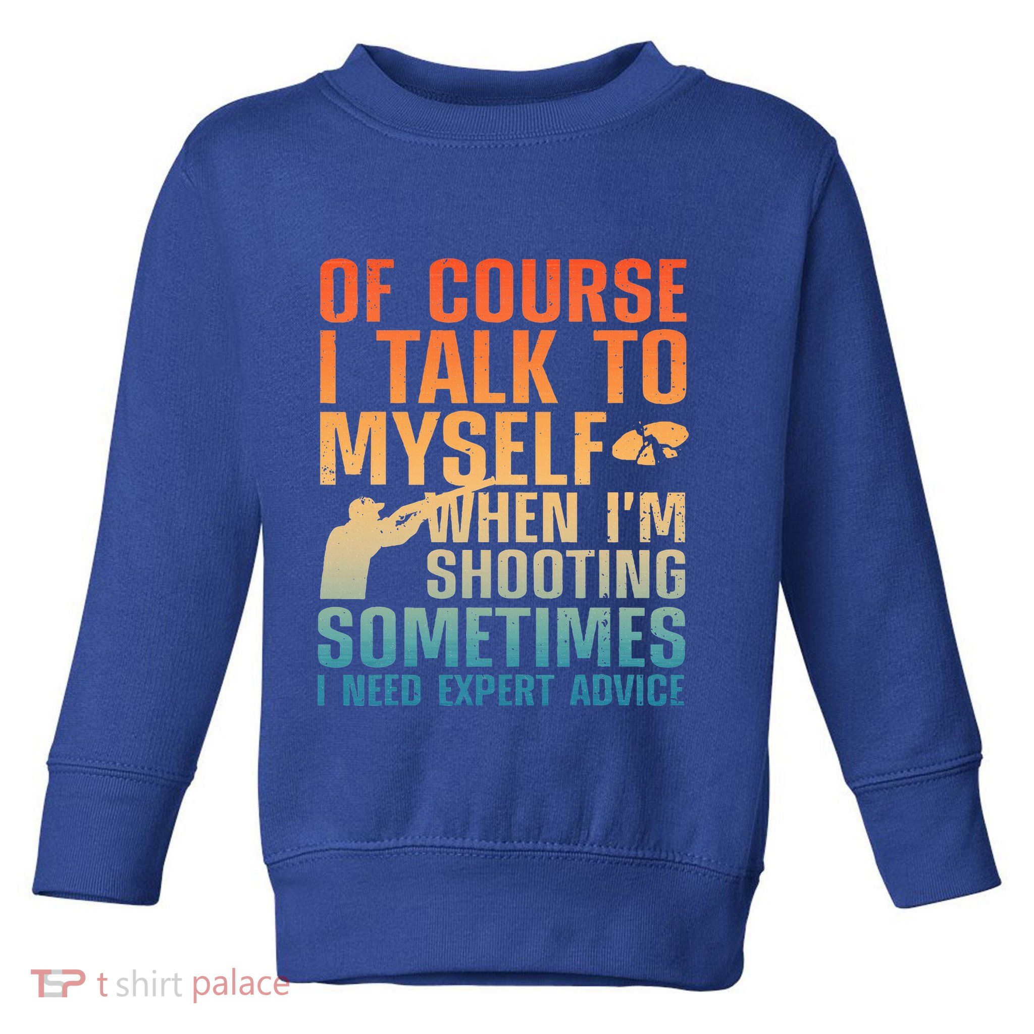 Funny Trap Shooting For Clay Skeet Trap Shooting  Toddler Sweatshirt