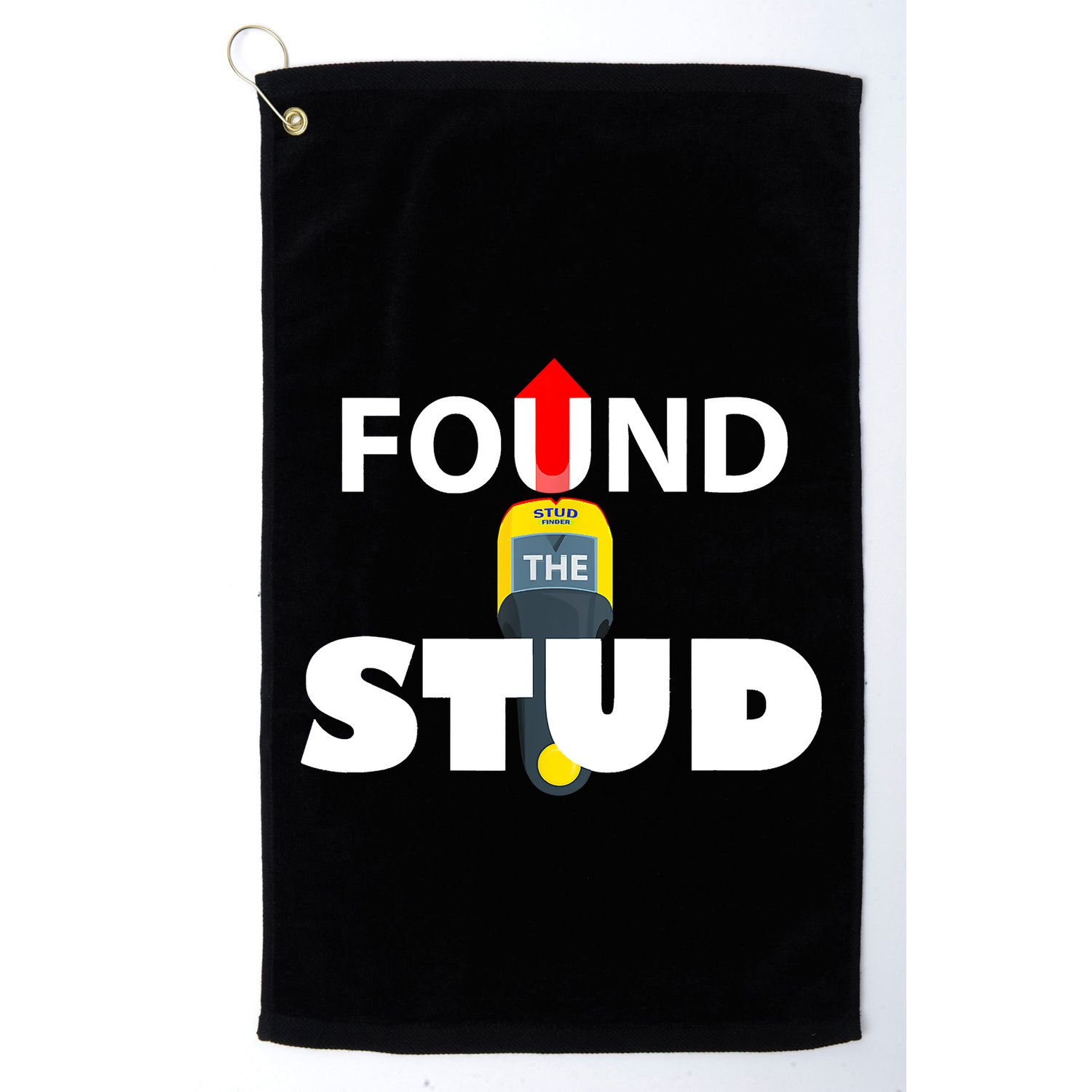 FOUND THE STUD FUNNY Golf Towel