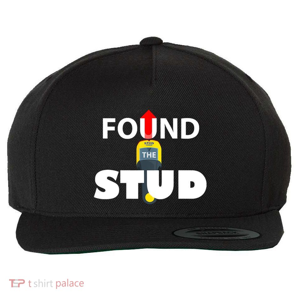 FOUND THE STUD FUNNY Wool Snapback Cap