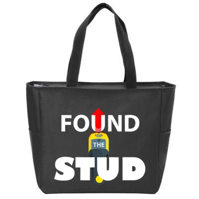 FOUND THE STUD FUNNY Zip Tote Bag