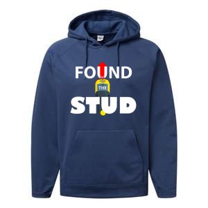 FOUND THE STUD FUNNY Performance Fleece Hoodie