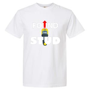 FOUND THE STUD FUNNY Garment-Dyed Heavyweight T-Shirt