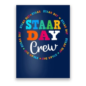 Funny Test STAAR Day Crew Mode On Teacher Testing Ideas Poster