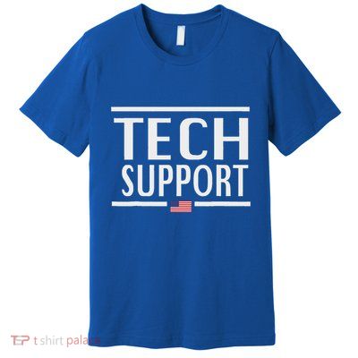 Funny Tech Support Premium T-Shirt