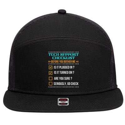 Funny Tech Support Checklist Helpdesk It Guys Computer Geek 7 Panel Mesh Trucker Snapback Hat