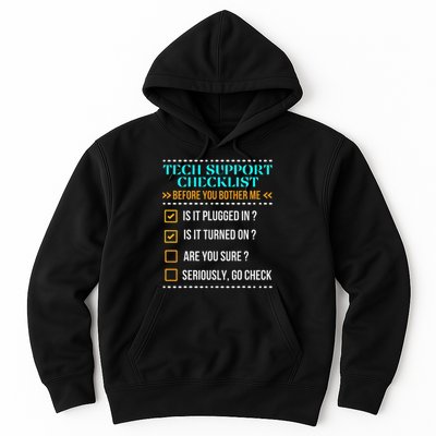Funny Tech Support Checklist Helpdesk It Guys Computer Geek Hoodie
