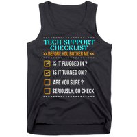 Funny Tech Support Checklist Helpdesk It Guys Computer Geek Tank Top