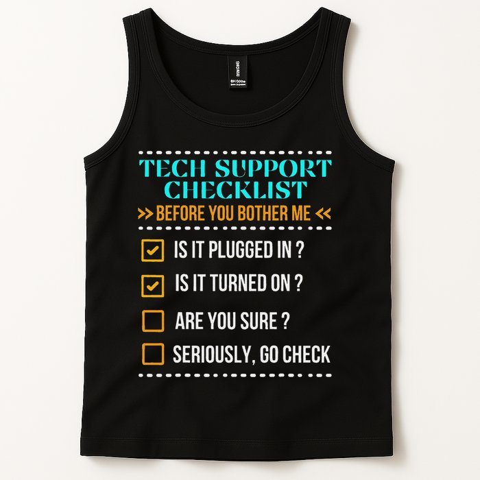 Funny Tech Support Checklist Helpdesk It Guys Computer Geek Tank Top