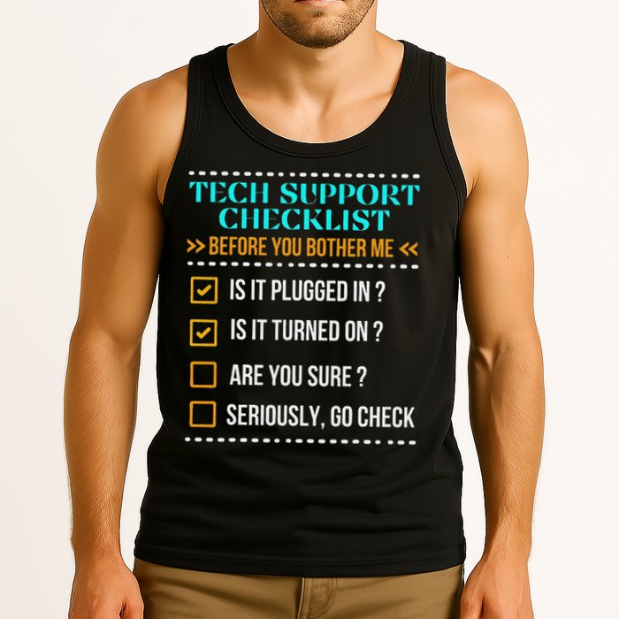 Funny Tech Support Checklist Helpdesk It Guys Computer Geek Tank Top