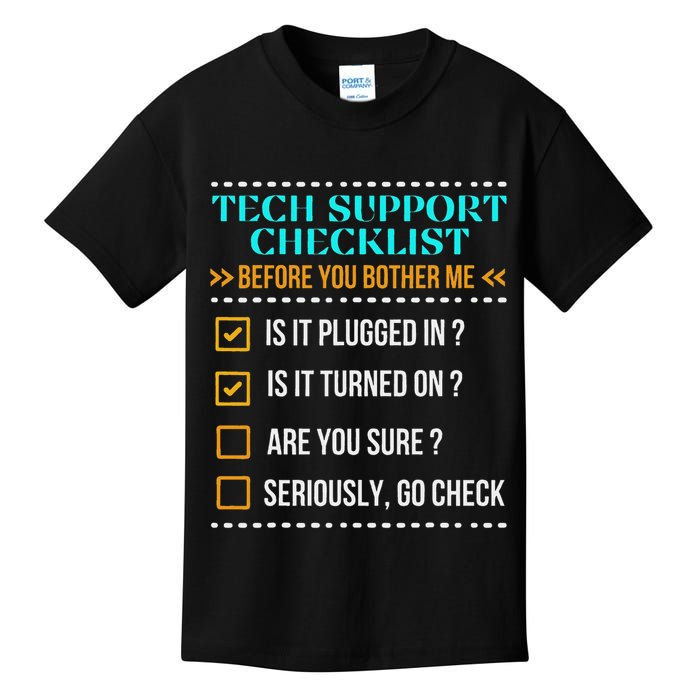 Funny Tech Support Checklist Helpdesk It Guys Computer Geek Kids T-Shirt